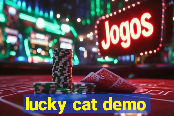 lucky cat demo